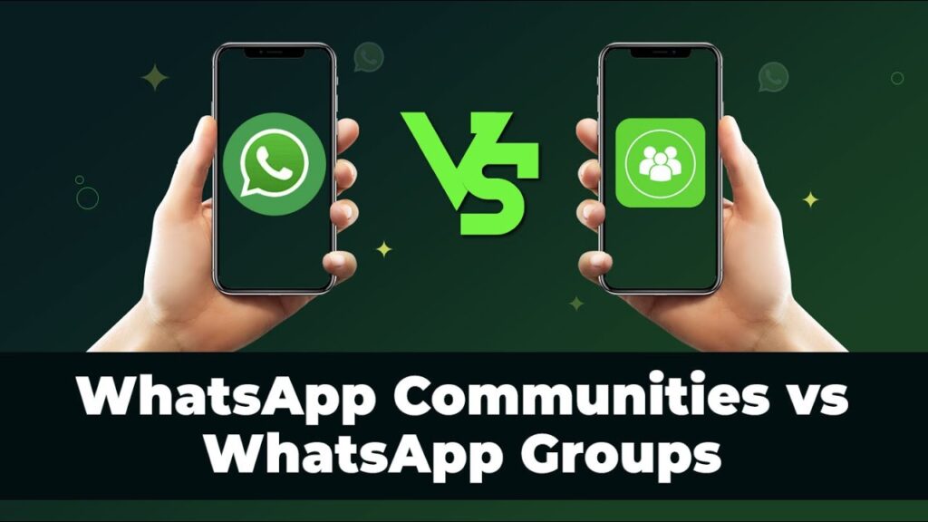 WhatsApp Group vs. Community: Understanding the Key Differences