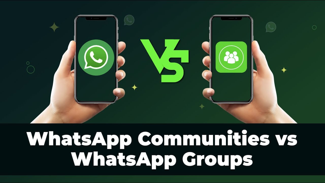 WhatsApp Group vs. Community: